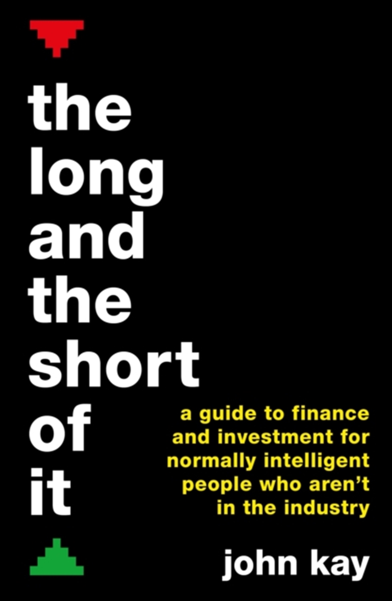 The Long And The Short Of It : A Guide To Finance And Investment/Product Detail/Reading