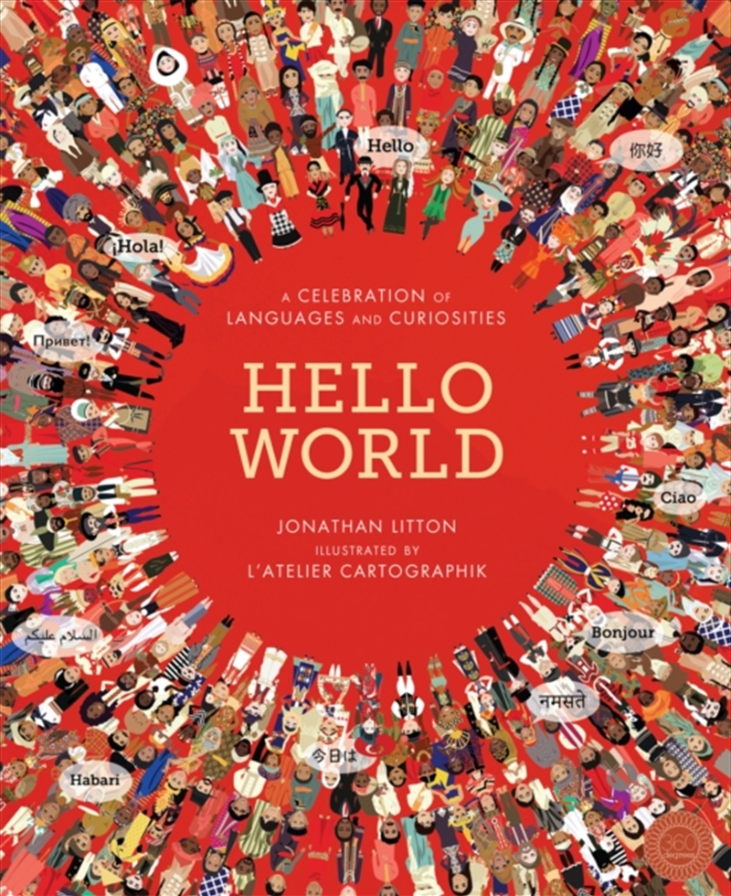 Hello World : A Celebration Of Languages And Curiosities/Product Detail/Childrens