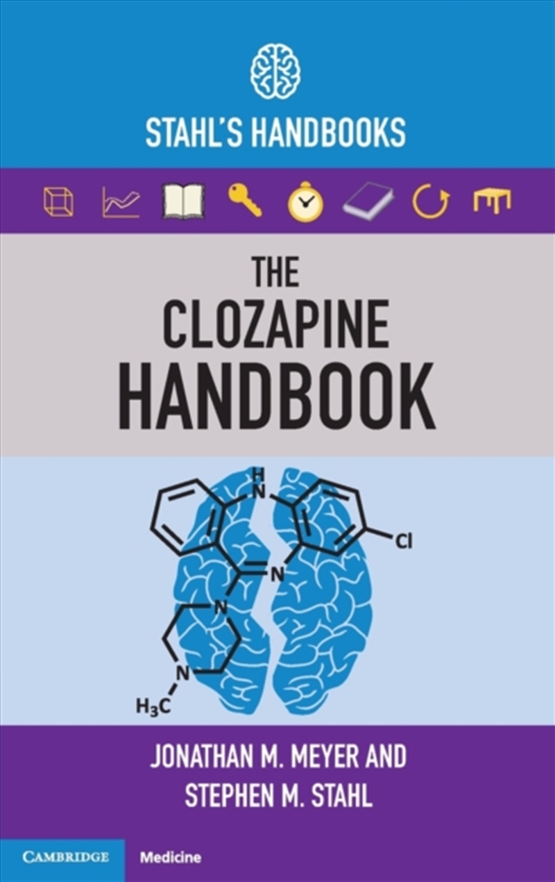The Clozapine Handbook : Stahl's Handbooks/Product Detail/Healthcare