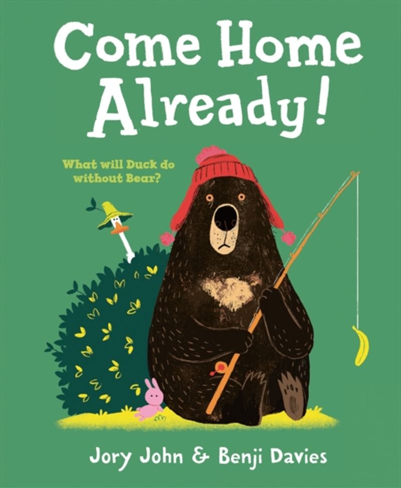 Come Home Already!/Product Detail/Early Childhood Fiction Books