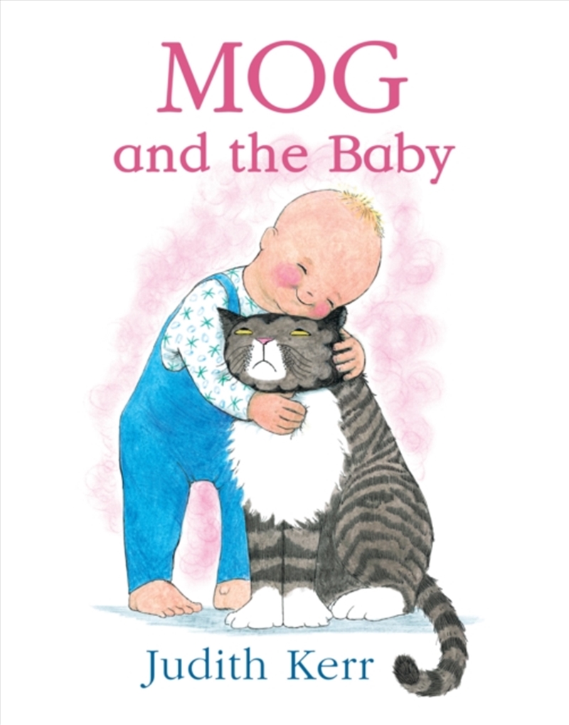 Mog & The Baby/Product Detail/Early Childhood Fiction Books