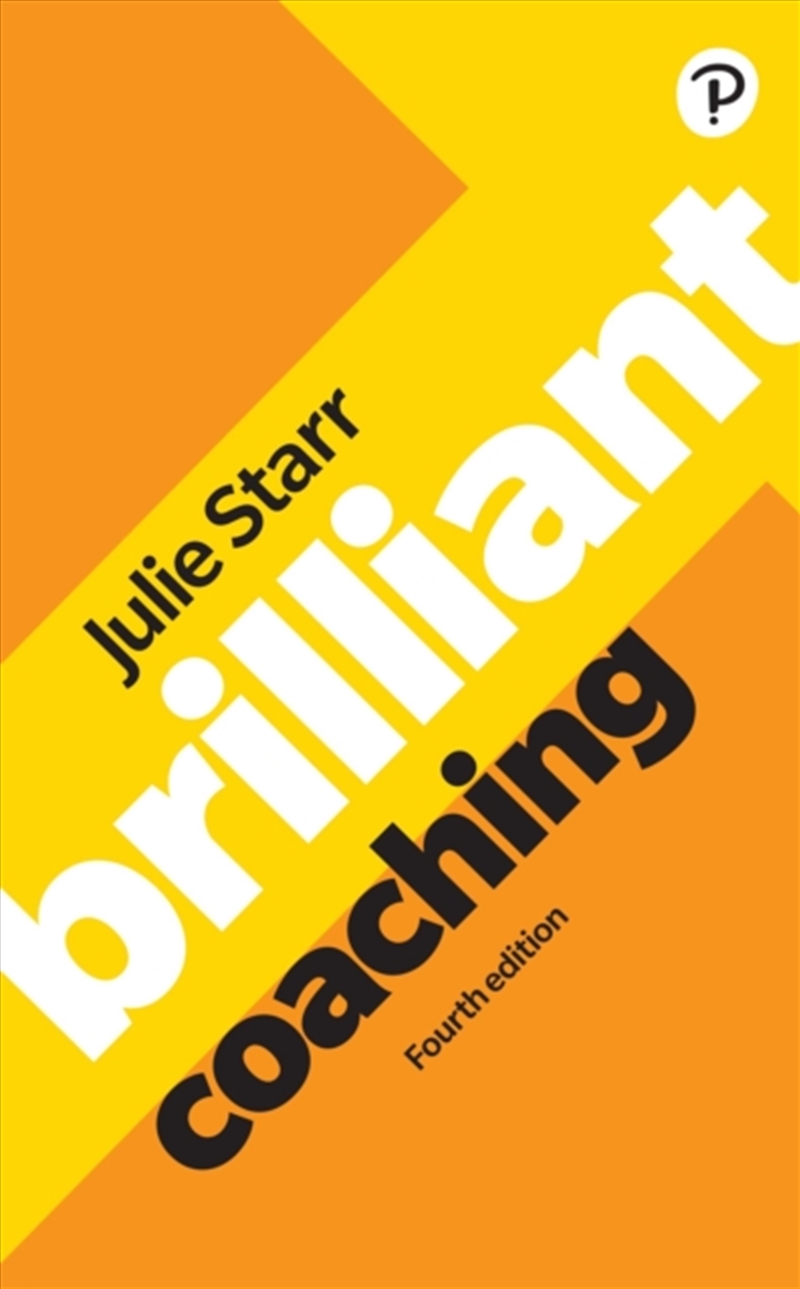 Brilliant Coaching 4th Edition/Product Detail/Business Leadership & Management