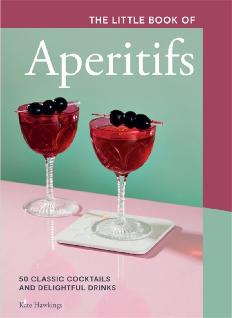 Little Book Of Aperitifs/Product Detail/Recipes, Food & Drink