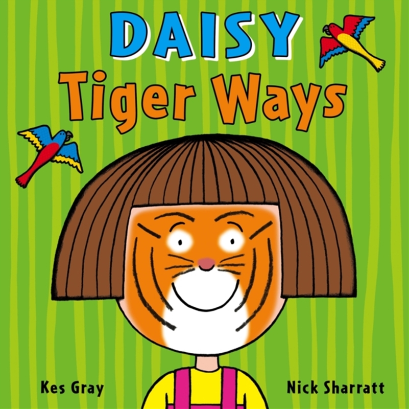 Daisy Tiger Ways/Product Detail/Early Childhood Fiction Books