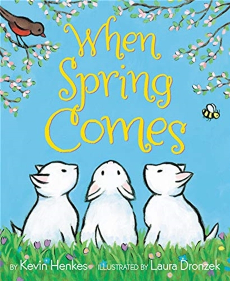 When Spring Comes/Product Detail/Early Childhood Fiction Books