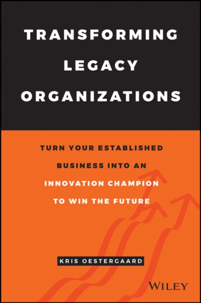 Transforming Legacy Organizati/Product Detail/Business Leadership & Management