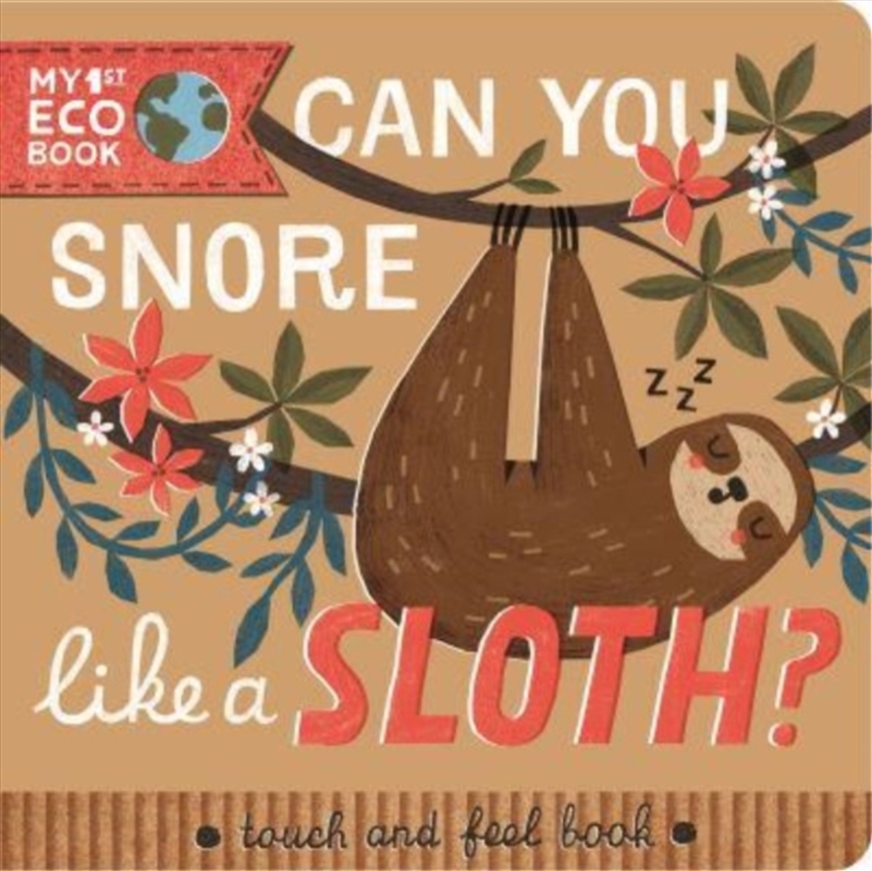 Can You Snore Like A Sloth/Product Detail/Early Childhood Fiction Books