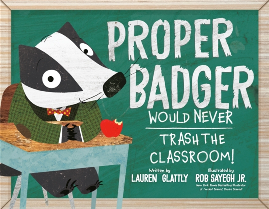 Proper Badger Would Never Tras/Product Detail/Early Childhood Fiction Books