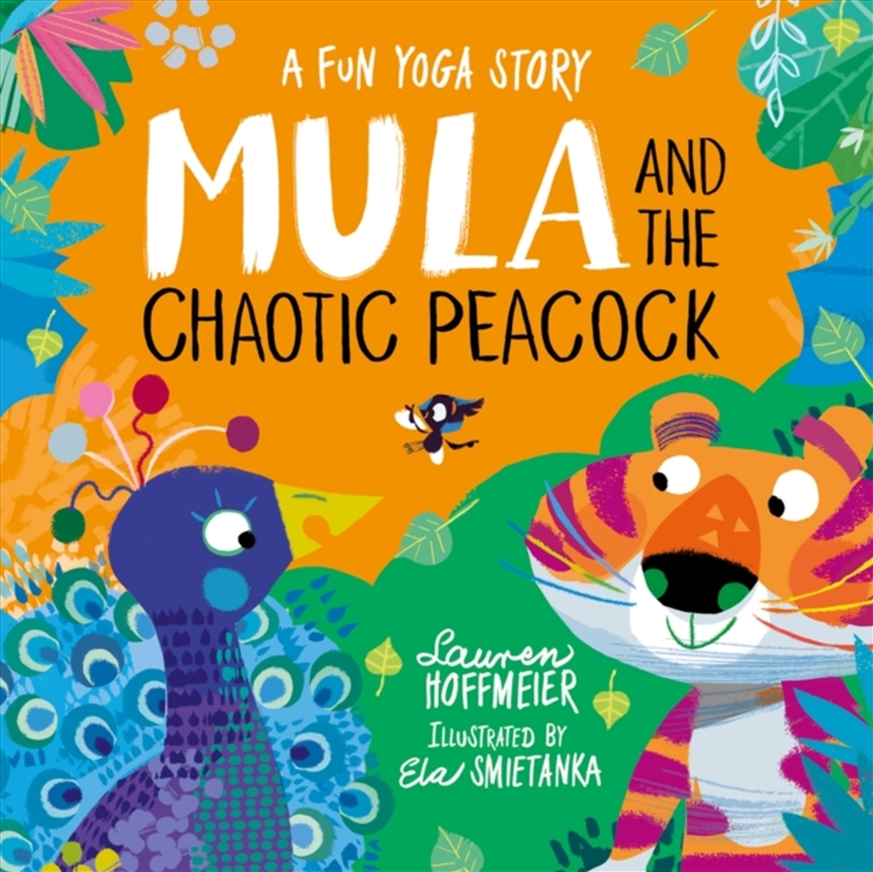 Mula & The Chaotic Peacock/Product Detail/Early Childhood Fiction Books