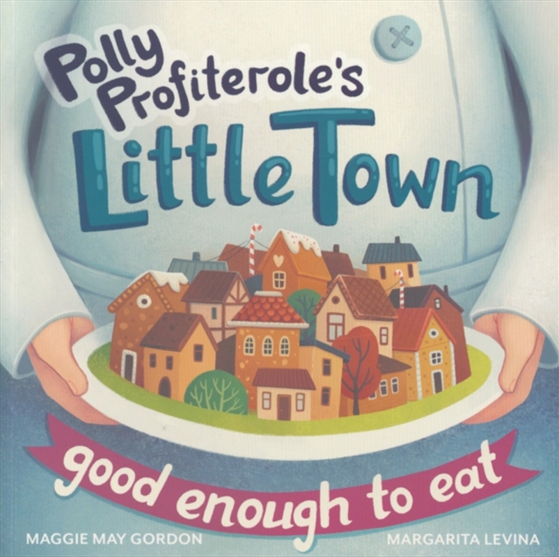 Polly Profiteroles Little Town/Product Detail/Early Childhood Fiction Books