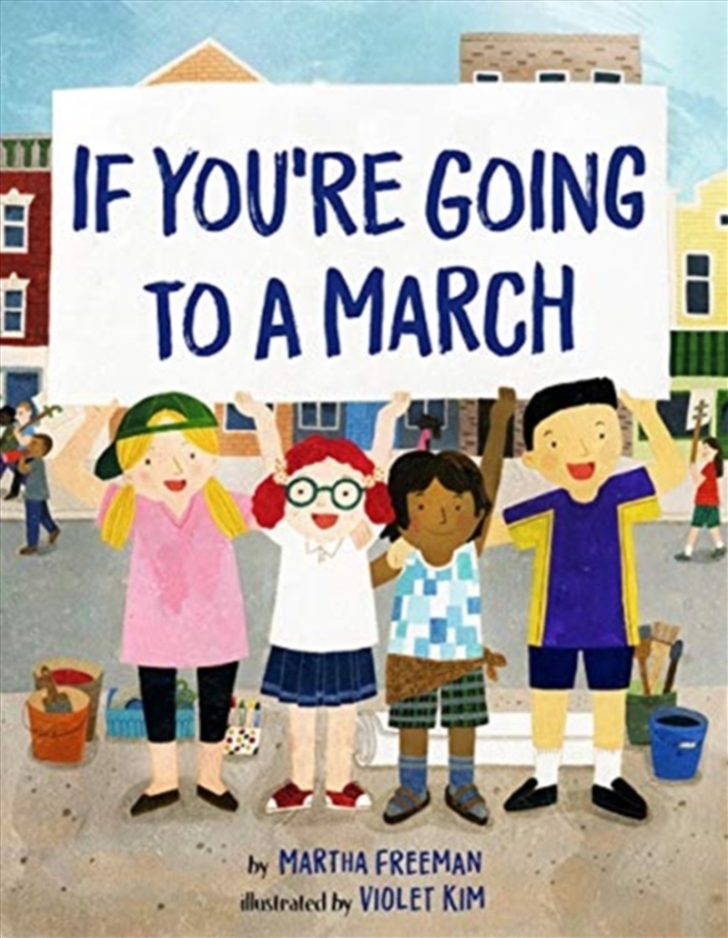 If Youre Going To A March/Product Detail/Early Childhood Fiction Books