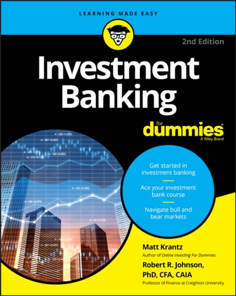 Investment Banking For Dummies/Product Detail/Business Leadership & Management