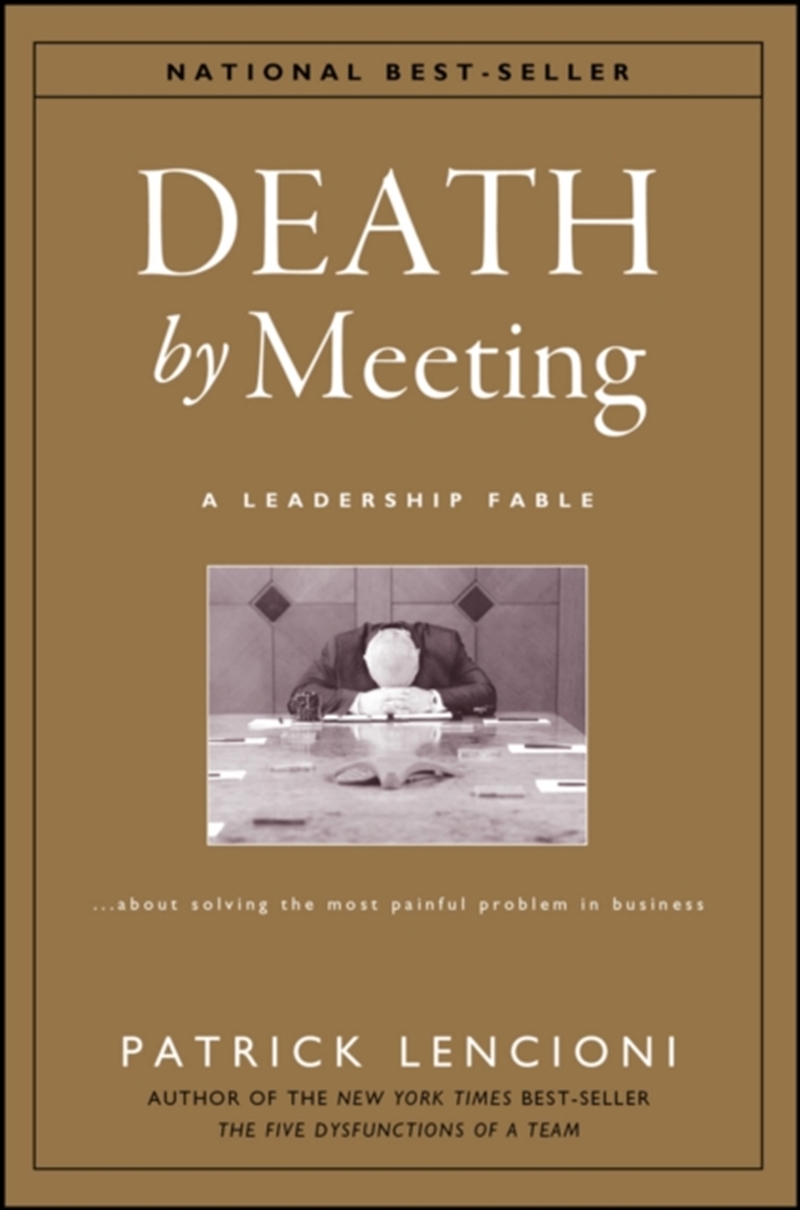 Death By Meeting/Product Detail/Business Leadership & Management