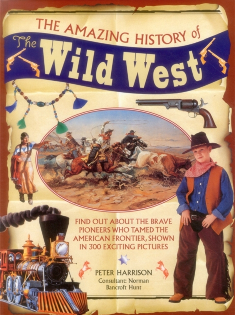 Amazing History Of The Wild We/Product Detail/Childrens