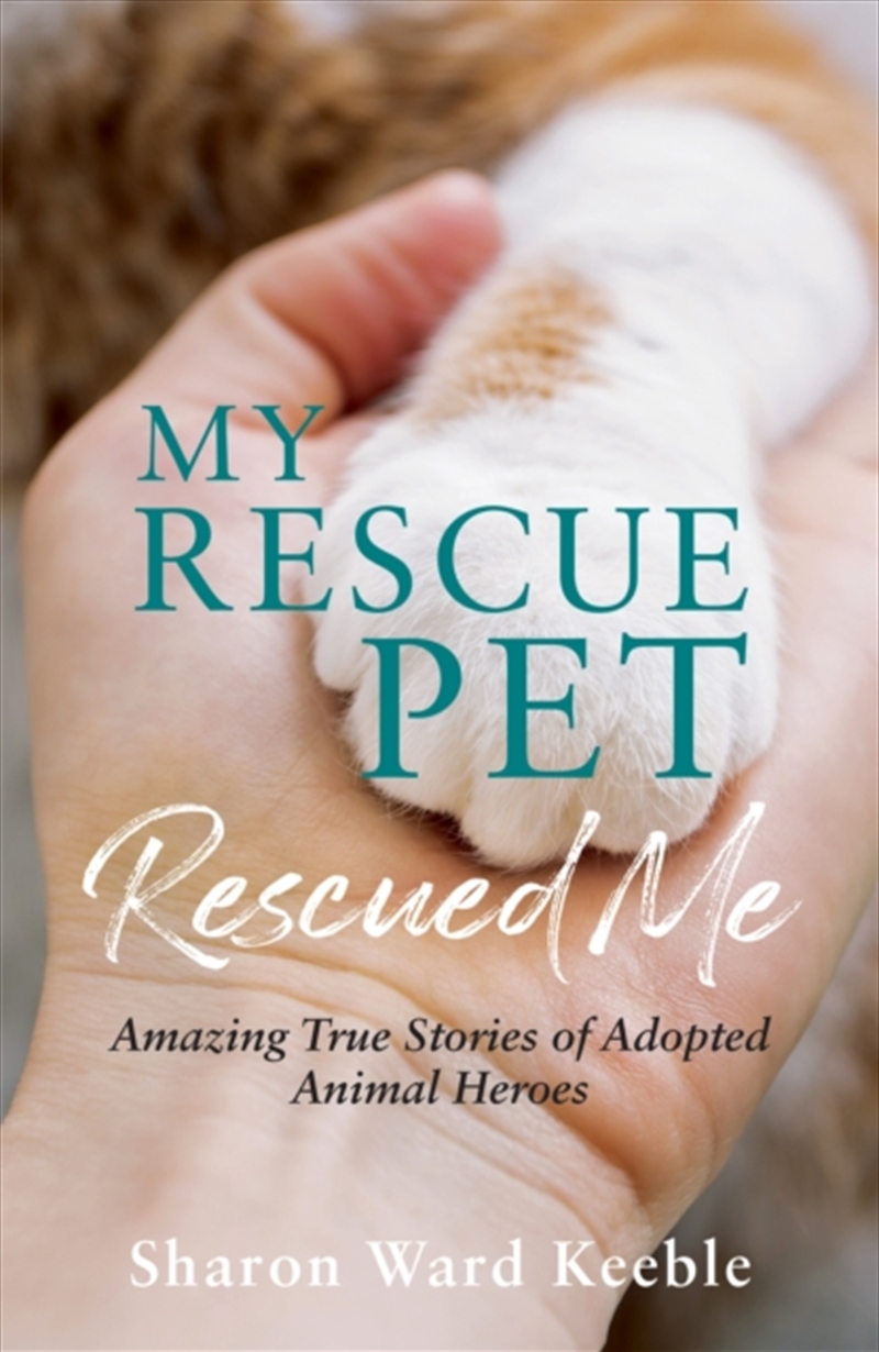 My Rescue Pet Rescued Me/Product Detail/Animals & Nature