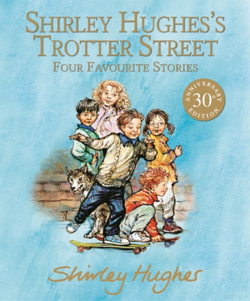 Shirley Hughess Trotter Street/Product Detail/Early Childhood Fiction Books