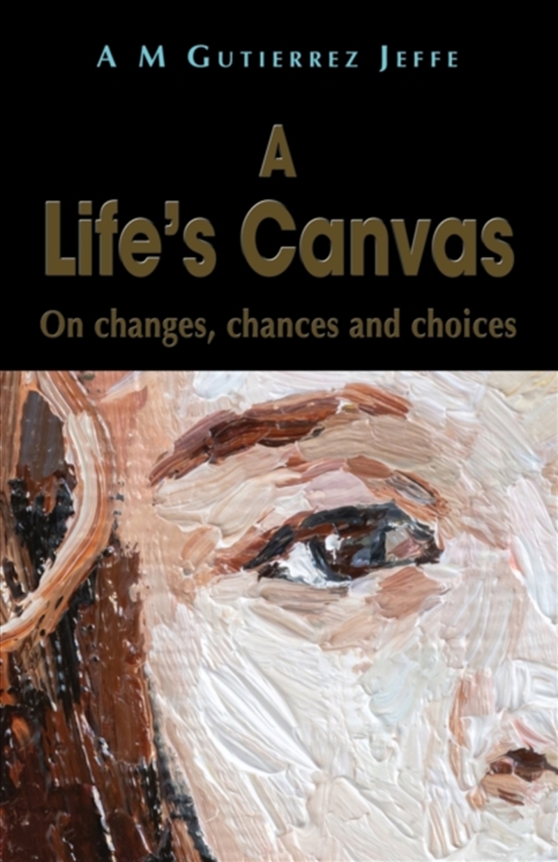 A Life's Canvas: On Changes, C/Product Detail/Poetry