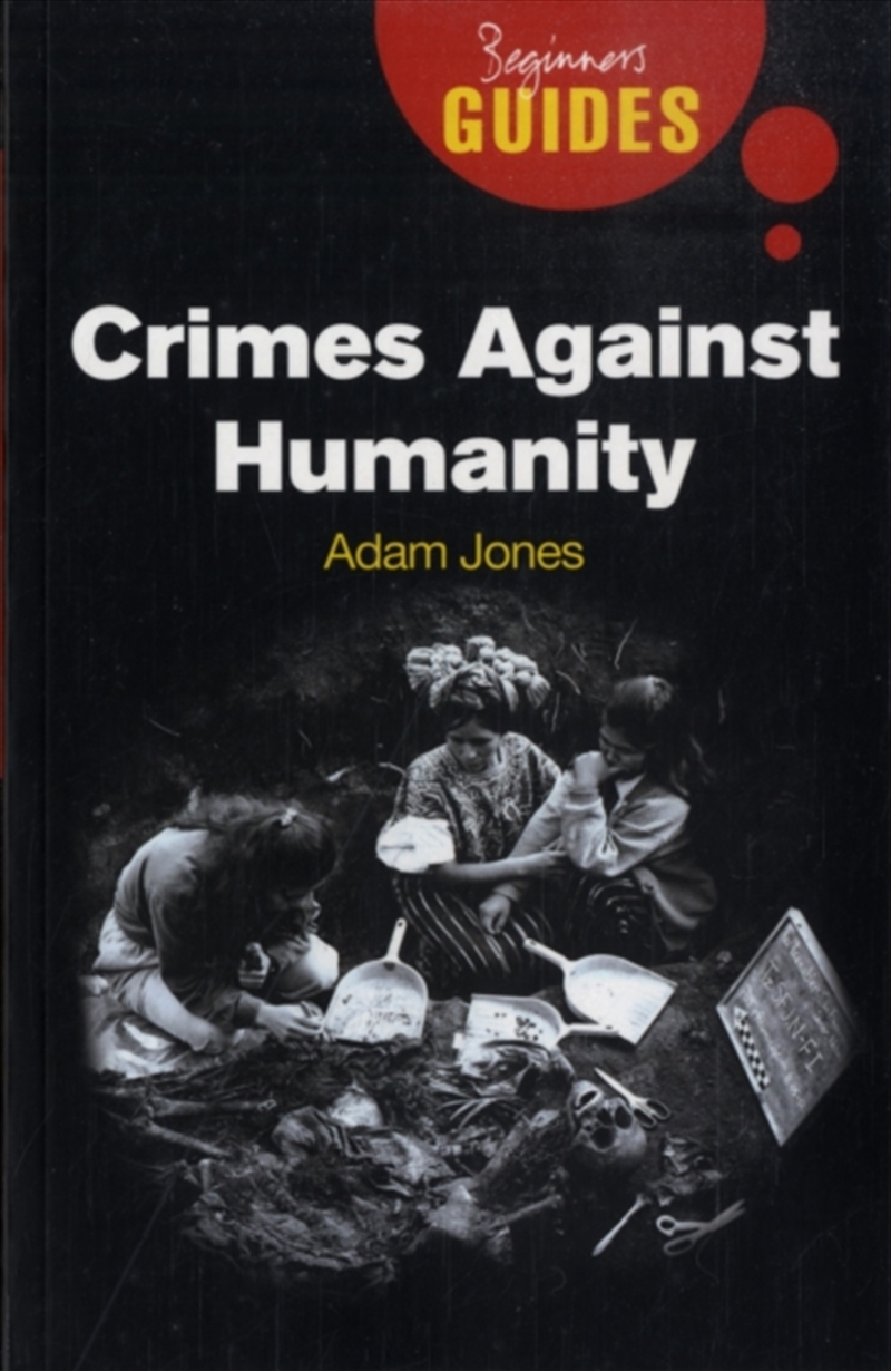 Crimes Against Humanity Beginn/Product Detail/History
