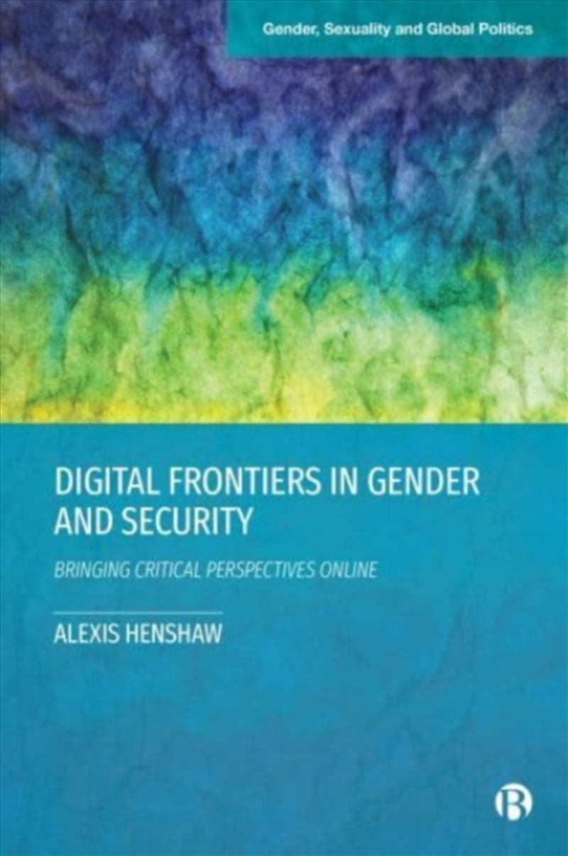 Digital Frontiers In Gender &/Product Detail/Politics & Government