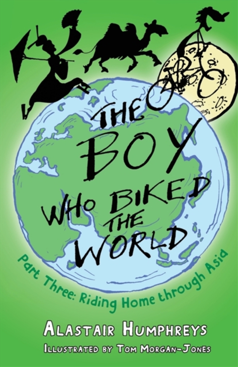 Boy Who Biked The World Part 3/Product Detail/Travel Writing