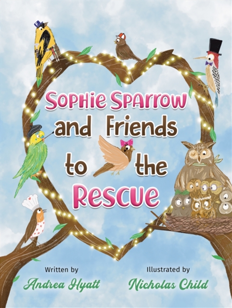 Sophie Sparrow & Friends To Th/Product Detail/Childrens Fiction Books
