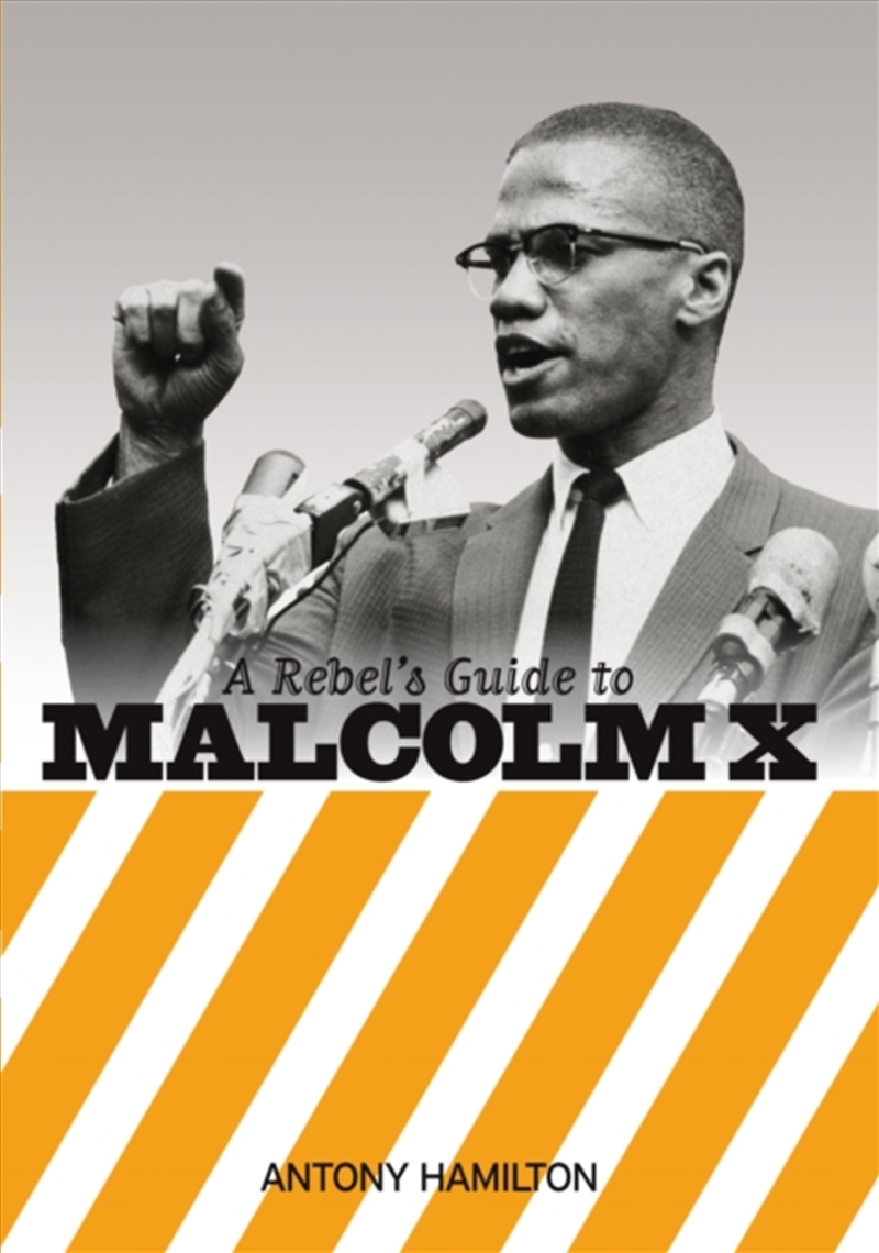 Rebels Guide To Malcolm X/Product Detail/Society & Culture