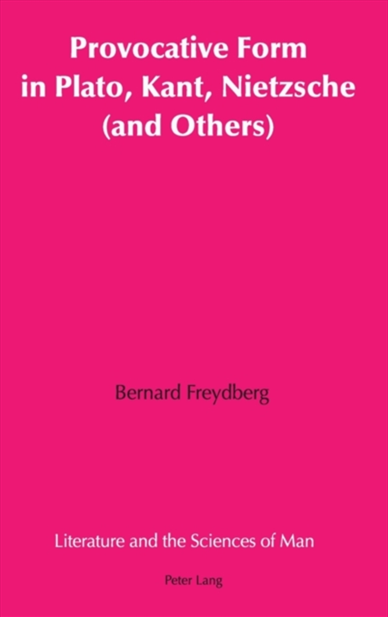Provocative Form In Plato Kant/Product Detail/Reading
