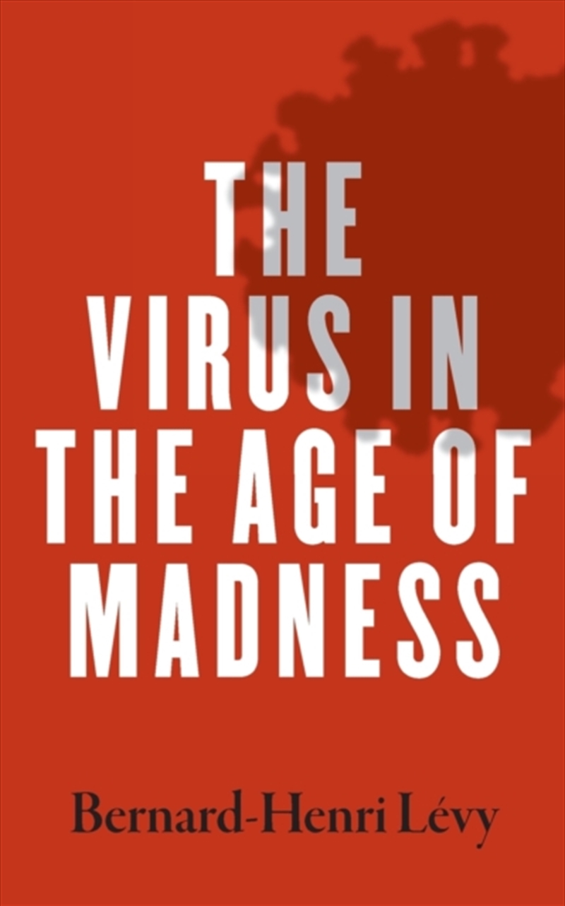Virus In The Age Of Madness/Product Detail/Politics & Government