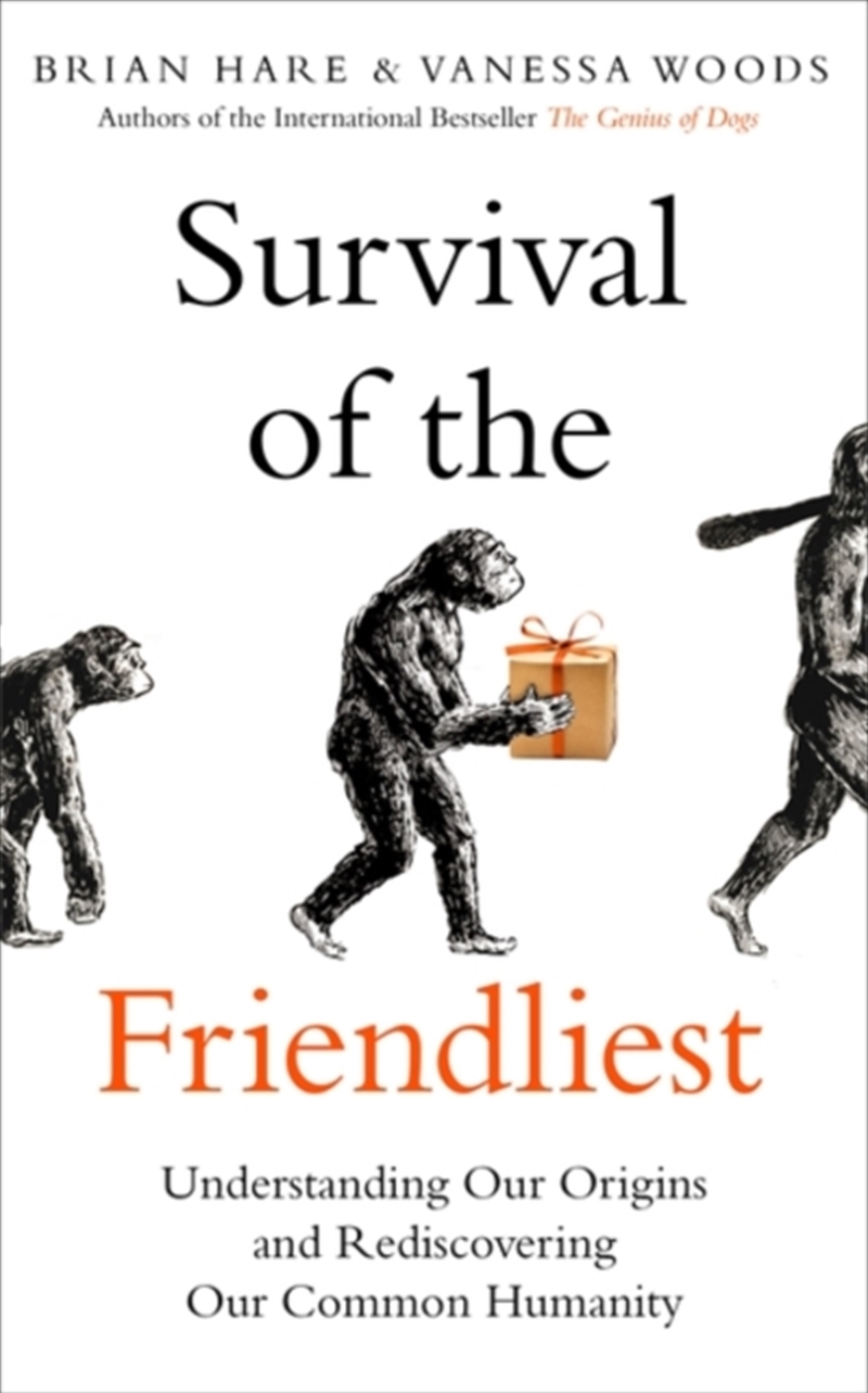 Survival Of The Friendliest/Product Detail/Society & Culture