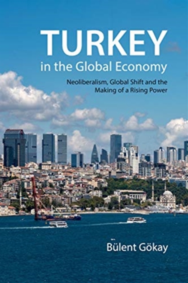 Turkey In The Global Economy/Product Detail/Politics & Government