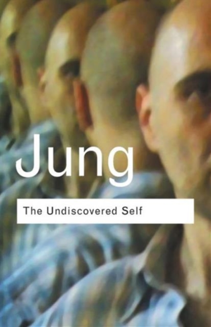Undiscovered Self/Product Detail/Psychology