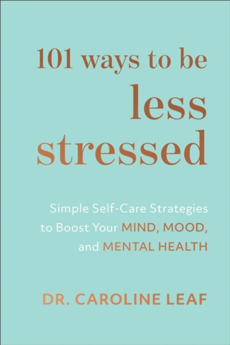 101 Ways To Be Less Stressed/Product Detail/Religion & Beliefs