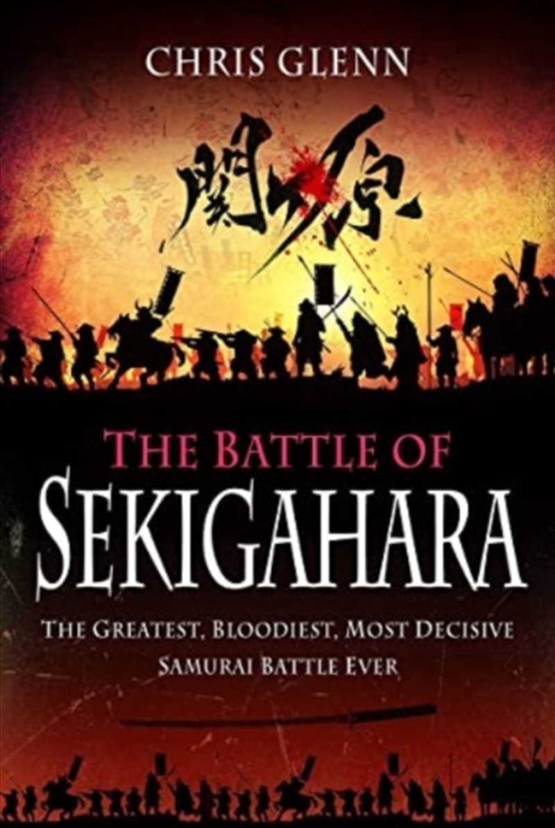 Battle Of Sekigahara/Product Detail/History