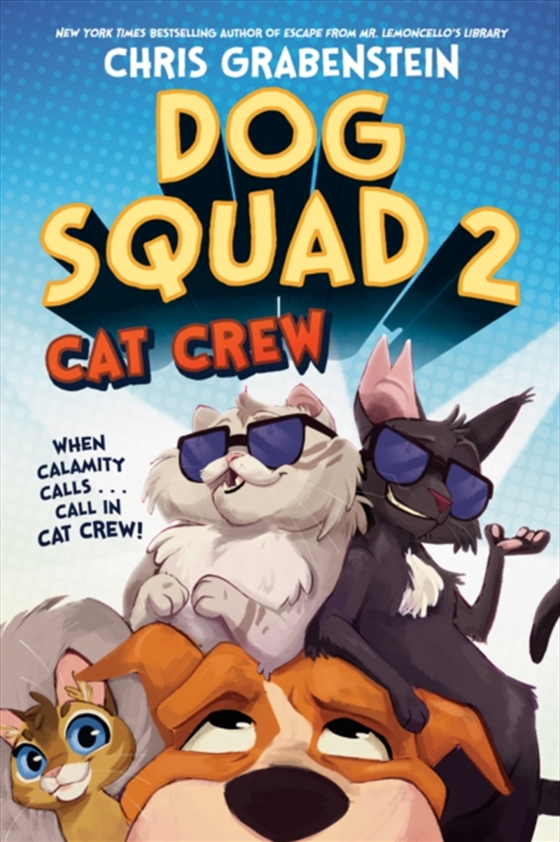 Dog Squad 2 Cat Crew/Product Detail/Childrens Fiction Books
