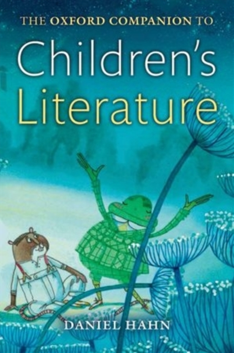 Oxford Companion To Childrens/Product Detail/Literature & Poetry