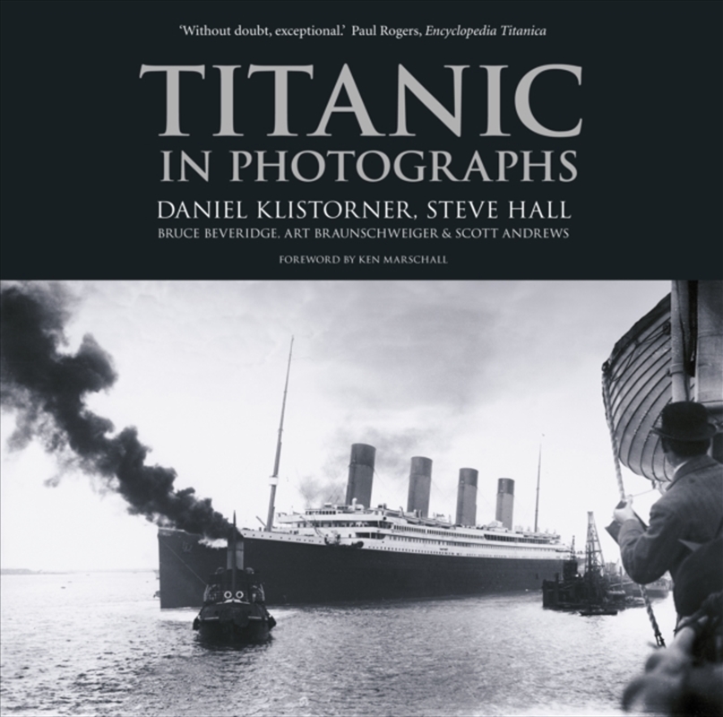Titanic In Photographs/Product Detail/History
