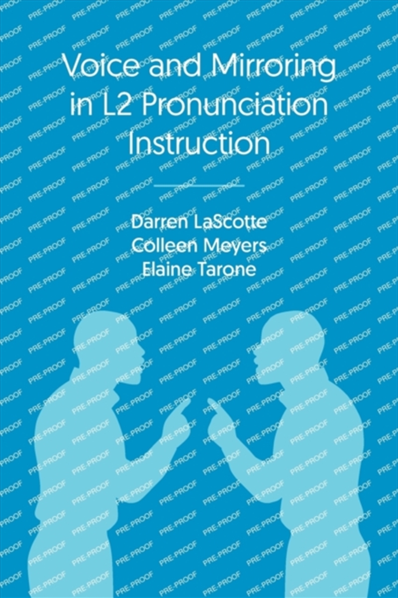 Voice & Mirroring In L2 Pronun/Product Detail/Language & Linguistics