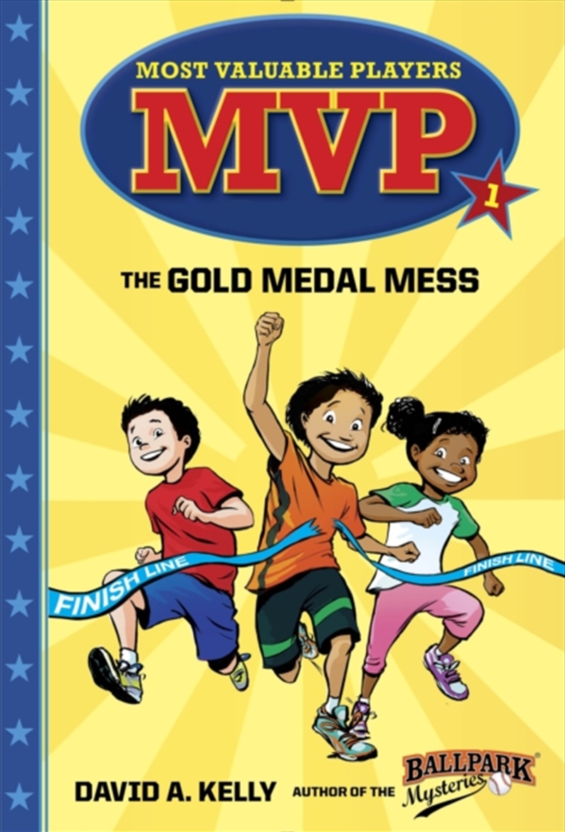 Mvp 1 The Gold Medal Mess/Product Detail/Childrens Fiction Books