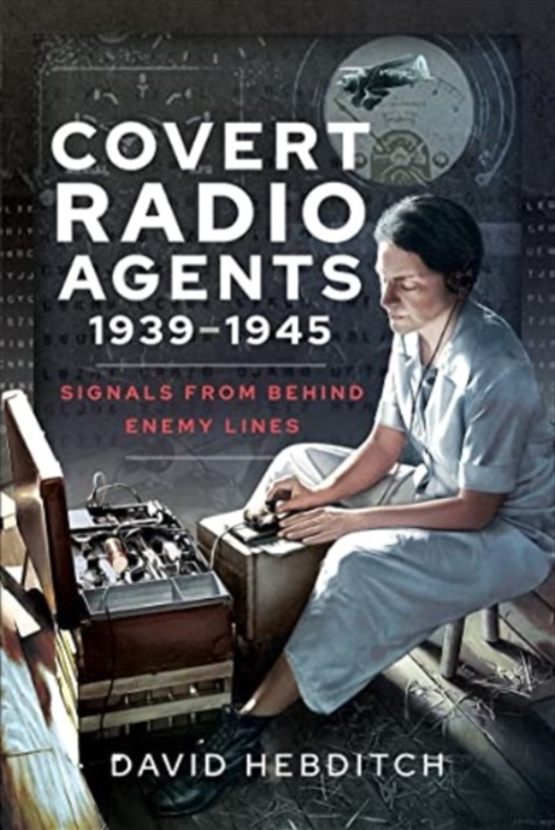 Covert Radio Agents 19391945/Product Detail/History