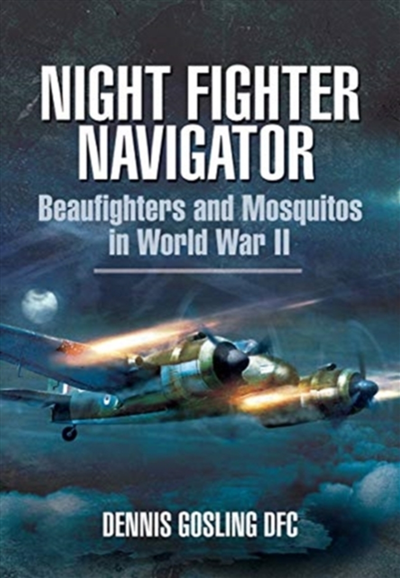 Night Fighter Navigator/Product Detail/History