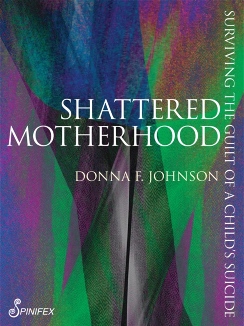 Shattered Motherhood/Product Detail/Self Help & Personal Development