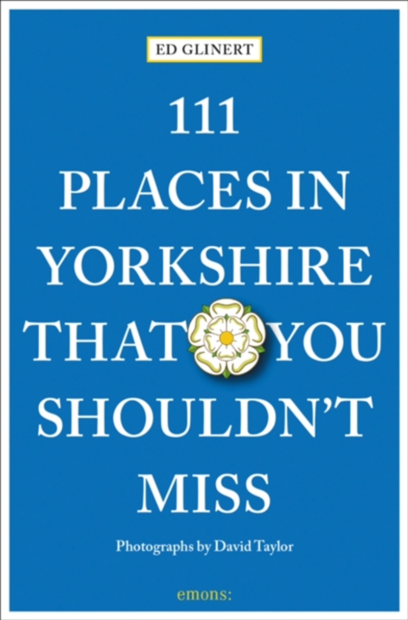 111 Places In Yorkshire/Should/Product Detail/Travel & Holidays