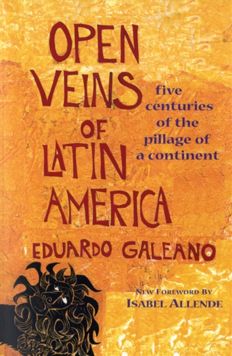 Open Veins Of Latin America/Product Detail/Politics & Government