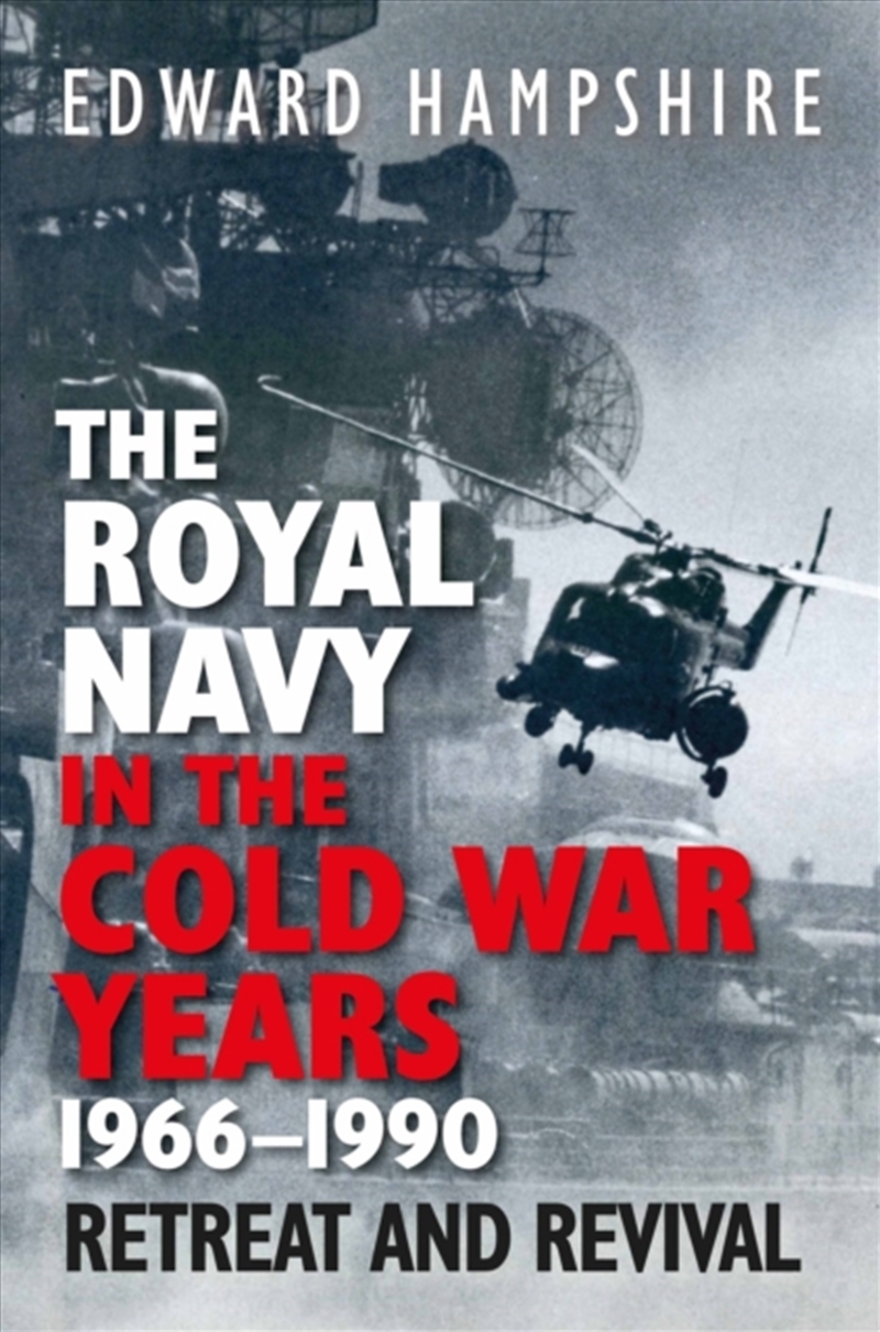 Royal Navy In The Cold War Yea/Product Detail/History