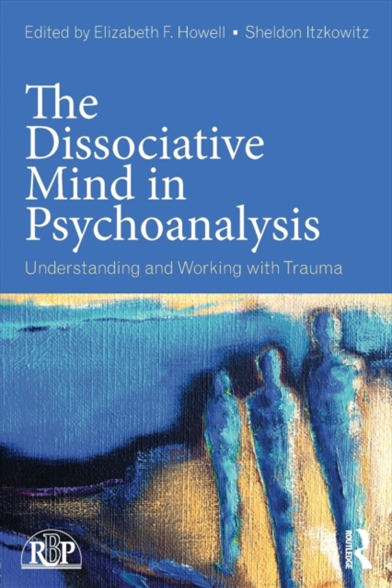 Dissociative Mind In Psychoana/Product Detail/Psychology