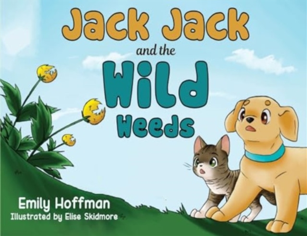 Jack Jack & The Wild Weeds/Product Detail/Childrens Fiction Books