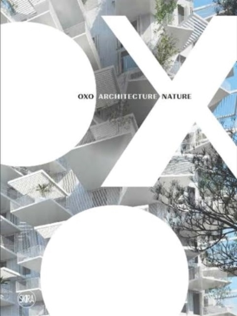 Oxo Architecture Nature/Product Detail/Architecture