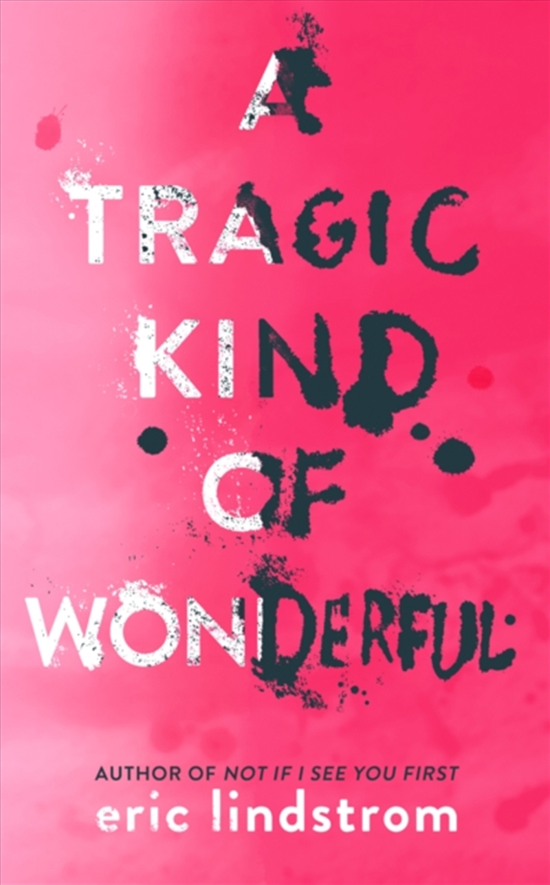 Tragic Kind Of Wonderful/Product Detail/Childrens Fiction Books
