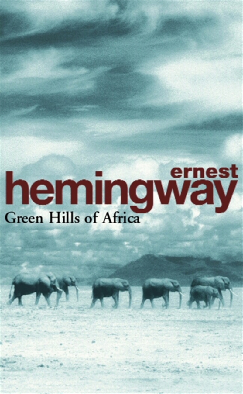 Green Hills Of Africa/Product Detail/General Fiction Books