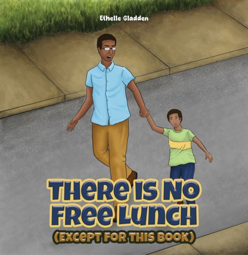 There Is No Free Lunch Except/Product Detail/Childrens Fiction Books